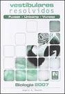 Vestibulares Resolvidos - Biologia -2007