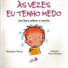 Vezes eu tenho medo, as - PAULUS Vezes eu tenho medo, as - PAULUS
