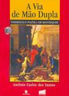 Via de mao dupla, a - tolerancia e politica em montesquieu - UNIJUI