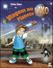 Viagem ao planeta lixo - VIDA Viagem ao planeta lixo - VIDA