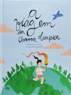 Viagem da chama olimpica, a