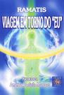 Viagem em Torno do Eu - Holus