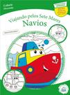 Viajando pelos sete mares navios Viajando pelos sete mares navios