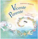Vicente Parente Vicente Parente