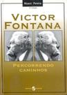 Victor Fontana - Percorrendo Caminhos - Insular