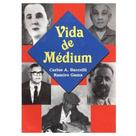 Vida de Médium - Vida de Médium -