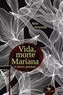 Vida e morte mariana