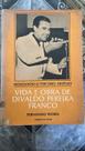 Vida e Obra de divaldo pereira franco