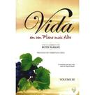Vida em um Plano Mais Alto - Vol. 3 - Ruth Paxson - CLÁSSICOS