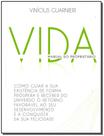 VIDA: MANUAL DO PROPRIETáRIO - EDITORA DSOP - EDUCACAO FINANC