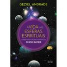 Vida nas Esferas Espirituais - EME