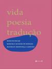 Vida poesia tradução - 7 LETRAS Vida poesia tradução - 7 LETRAS