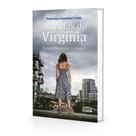 Vidas de Virgínia (As) - O CLARIM