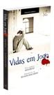 Vidas Em Jogo