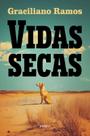 Vidas Secas Vidas Secas