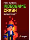 Videogame crash