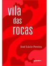 Vila das rocas Vila das rocas