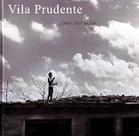Vila Prudente - Musa, Joao Luiz Vila Prudente - Musa, Joao Luiz