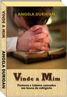 Vinde A Mim Vinde A Mim