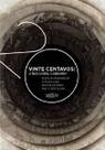 Vinte centavos - a luta contra o aumento - VENETA Vinte centavos - a luta contra o aumento - VENETA