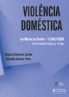 Violencia Domestica - Lei Maria da Penha - 11.340/2006 - Comentada Artigo P