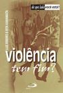 Violencia tem fim - Paulus Violencia tem fim - Paulus