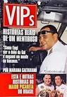 Vips: Histórias Reais De Um Mentiroso Paperback Mariana Caltabiano Vips: Histórias Reais De Um Mentiroso Paperback Mariana Caltabiano