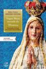 Virgem Maria, morada do mistério