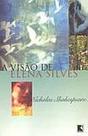 Visao de elena silves, a