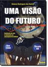 Visao do Futuro, Uma - NOBEL Visao do Futuro, Uma - NOBEL