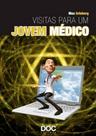 Visitas para um jovem medico