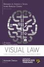 Visual Law - Como os Elementos Visuais Podem Transformar o Direito - REVISTA DOS TRIBUNAIS RT Visual Law - Como os Elementos Visuais Podem Transformar o Direito - REVISTA DOS TRIBUNAIS RT