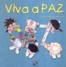 Viva a paz - etica infantil