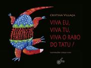 Viva Eu, Viva Tu, Viva o Rabo Do Tatu