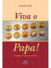 Viva o papa! - vol. 1 Viva o papa! - vol. 1