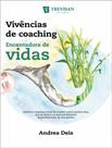 Vivencias De Coaching - A Encantadora De Vidas