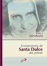 Viver A Caridade - Ensinamentos De Santa Dulce Dos Pobres - Paulus