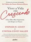 Viver a vida em crescendo Viver a vida em crescendo