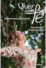 Viver com fé Guimarães, Cissa and Guimarães, Patrícia