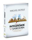 Viver com integridade e sabedoria - BV FILMS Viver com integridade e sabedoria - BV FILMS