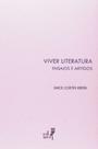 Viver literatura: ensaios e artigos - EDUERJ - EDIT. DA UNIV. DO EST. DO RIO - UERJ Viver literatura: ensaios e artigos - EDUERJ - EDIT. DA UNIV. DO EST. DO RIO - UERJ