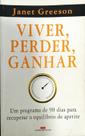 Viver perder ganhar