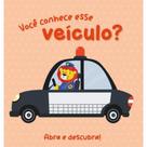 Você conhece esse veículo - abra e descubra!