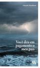 Você Deu em Pagamento o Meu País