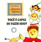 Voce e Capaz de Fazer Isso paperback Rocha, Ruth