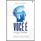 Você é o que pensa