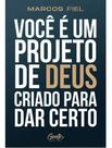 Você é Um Projeto De Deus Criado Para Dar Certo Você é Um Projeto De Deus Criado Para Dar Certo