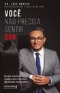 Você Não Precisa Sentir Dor