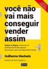 Você Não Vai Mais Conseguir Vender Assim