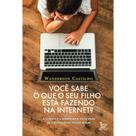 Você Sabe o Que Seu Filho Está Fazendo na Internet - Matrix